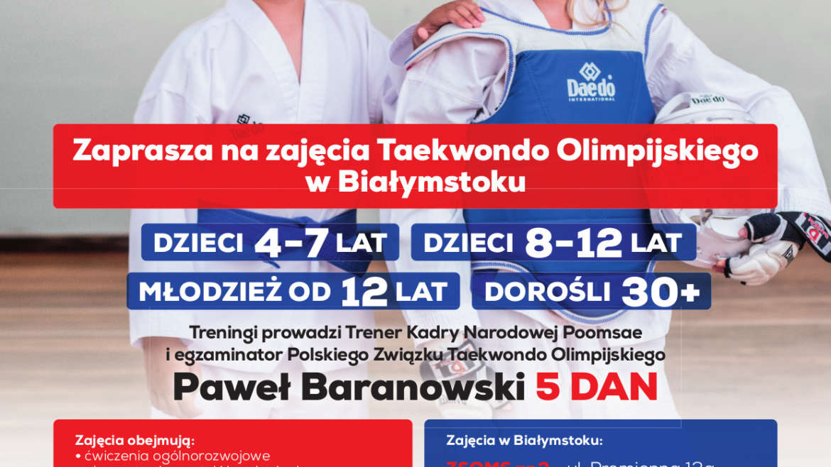 Nabór na zajęcia Taekwondo Olimpijskiego SEZON 2021/2022